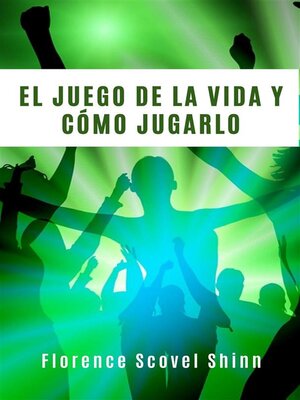 cover image of El juego de la vida y cómo jugarlo (traducido)